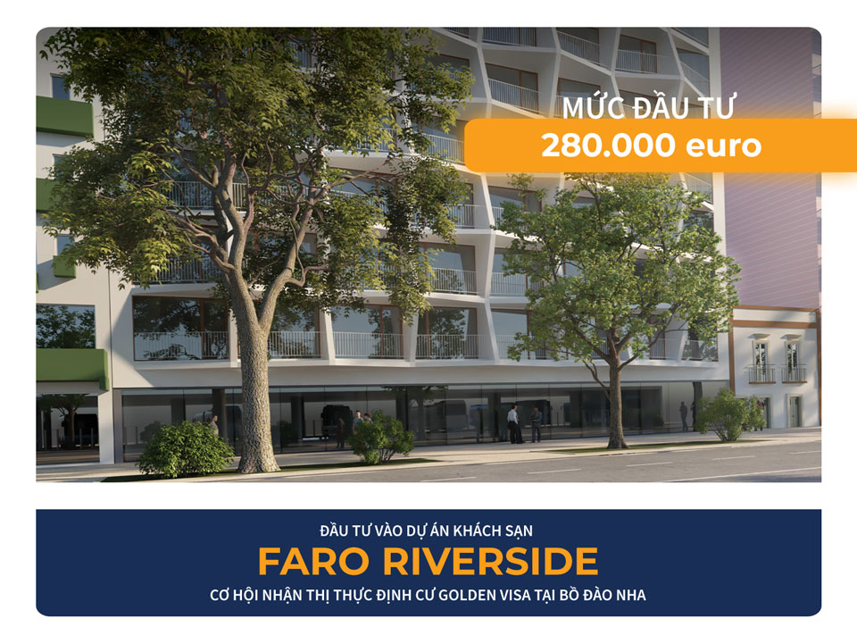 Golden Visa Bồ Đào Nha - Dự án khách sạn Faro Riverside